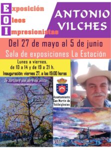 Exposición de óleos impresionistas de Antonio Vilches. 